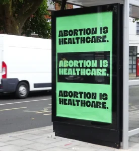 Abortion is Healthcare campaign 2022